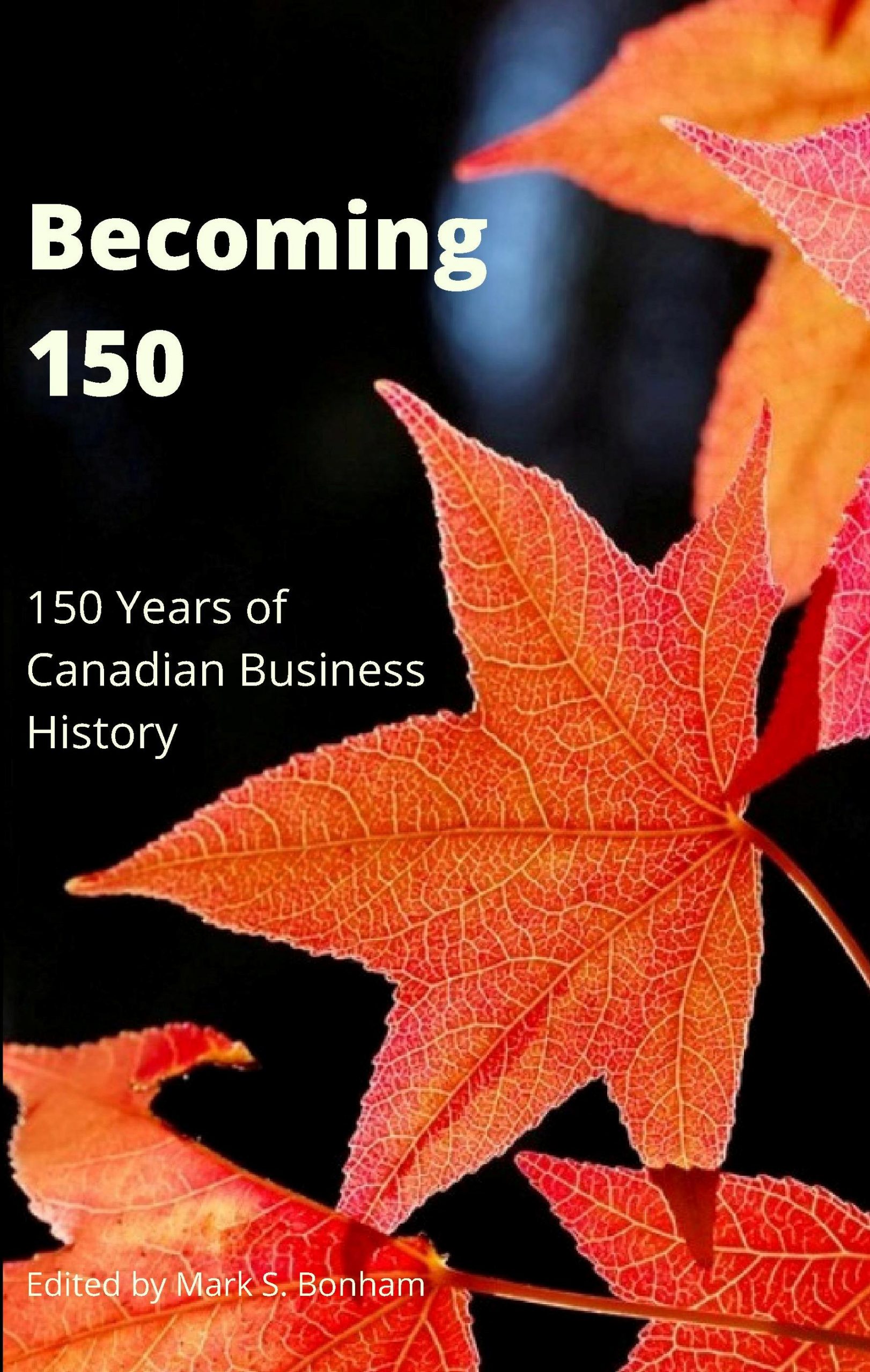 Vidéo de lancement de livre pour «Becoming 150» maintenant sur la chaîne YouTube CBHA / ACHA